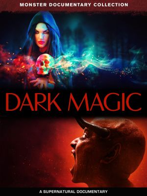 Dark Magic's poster