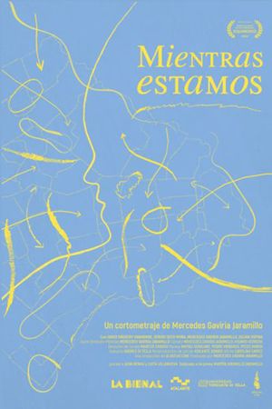 Mientras estamos's poster