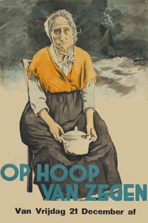 Op hoop van zegen's poster