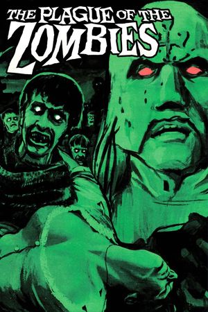 The Plague of the Zombies's poster