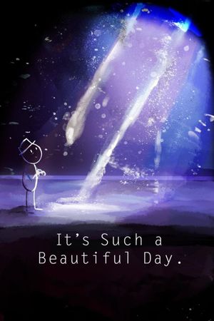 It's Such a Beautiful Day's poster