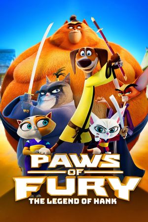 Paws of Fury: The Legend of Hank's poster