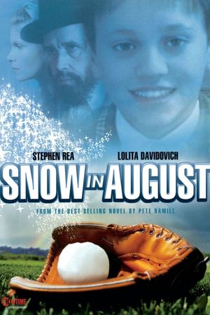 Snow in August's poster