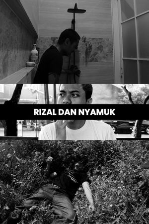 Rizal dan Nyamuk's poster