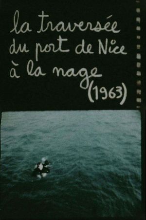 La traversée du port de Nice á la nage's poster