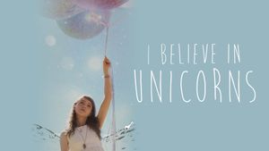 I Believe in Unicorns's poster