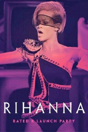 Rihanna - Rated R Launch Party's poster