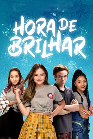 Hora de Brilhar's poster