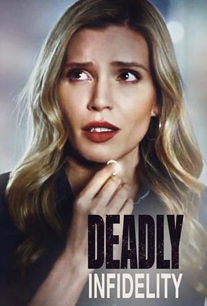 Deadly Infidelity's poster