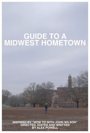 Guide to a Midwest Hometown's poster