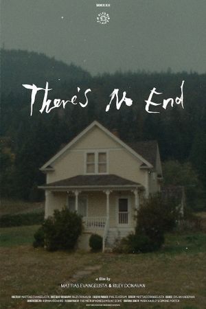 There's No End's poster