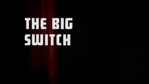 The Big Switch's poster