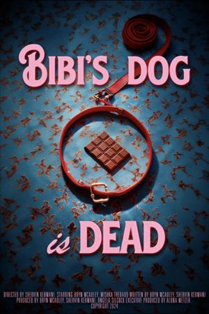 Bibi's Dog is Dead's poster