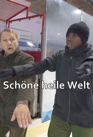 Schöne heile Welt's poster