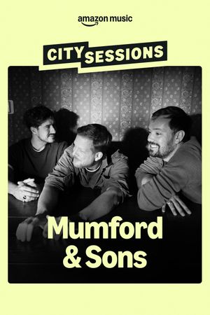 City Sessions: Mumford & Sons's poster