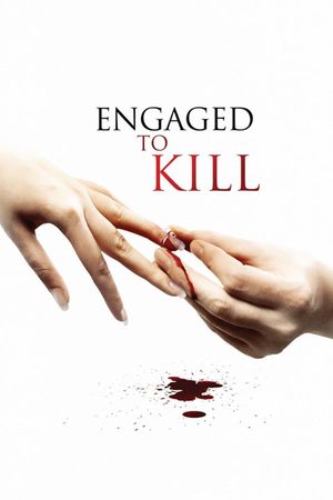 Engaged to Kill's poster