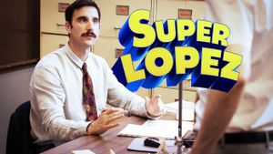 Superlopez's poster