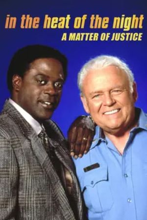 In the Heat of the Night: A Matter of Justice's poster