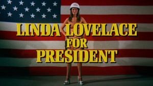 Linda Lovelace for President's poster