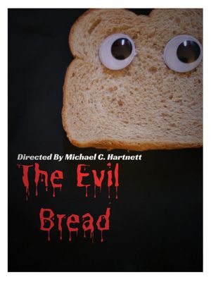 The Evil Bread's poster