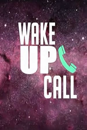 Wake Up Call's poster