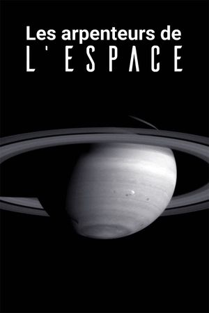 Les arpenteurs de l'espace's poster