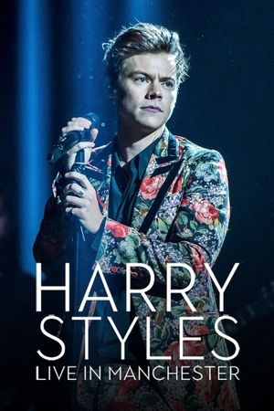 Harry Styles: Live in Manchester's poster