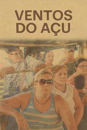 Ventos do Açu's poster