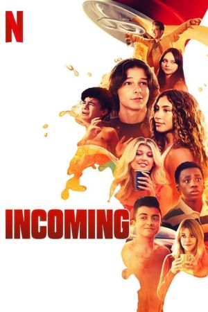 Incoming's poster