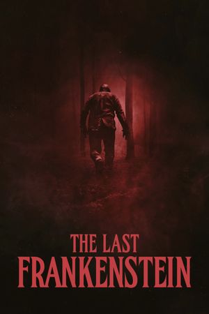 The Last Frankenstein's poster