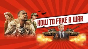 How to Fake a War's poster