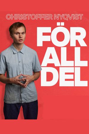Christoffer Nyqvist -  För all del's poster