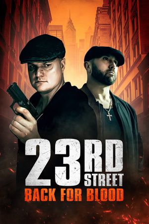 23rd Street: Back for Blood's poster