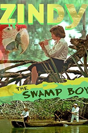 Zindy the Swamp Boy's poster