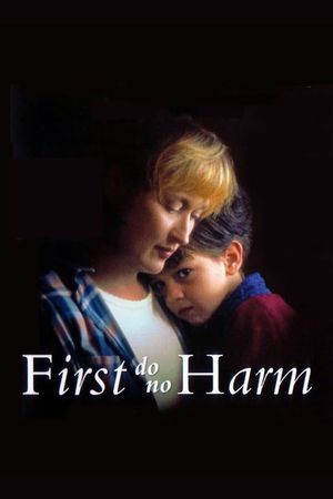 ...First Do No Harm's poster