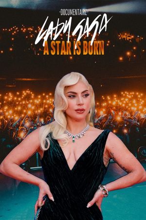 Lady Gaga, a Star Is Born's poster