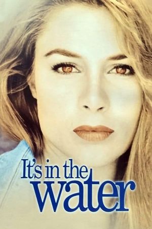 It's in the Water's poster