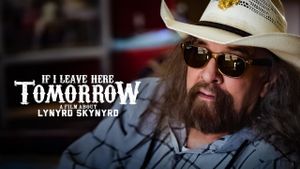 If I Leave Here Tomorrow: A Film About Lynyrd Skynyrd's poster