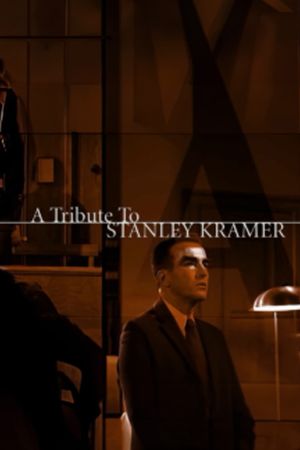 A Tribute to Stanley Kramer's poster