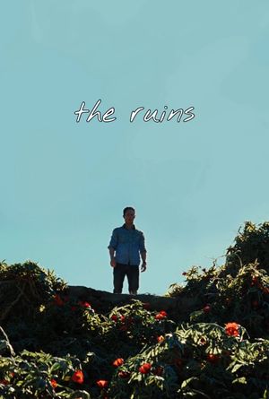 The Ruins's poster