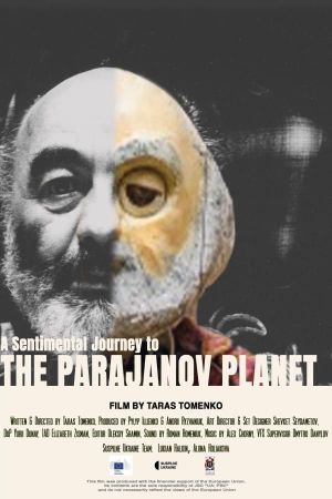 A Sentimental Journey to the Parajanov Planet's poster