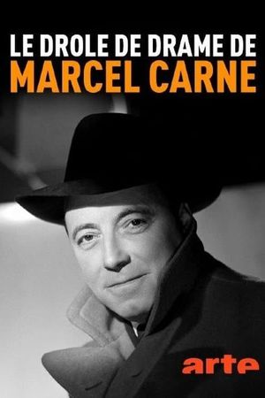 Le drôle de drame de Marcel Carné's poster