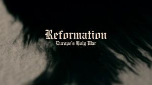 Reformation: Europe's Holy War's poster