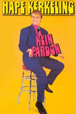 Kein Pardon's poster