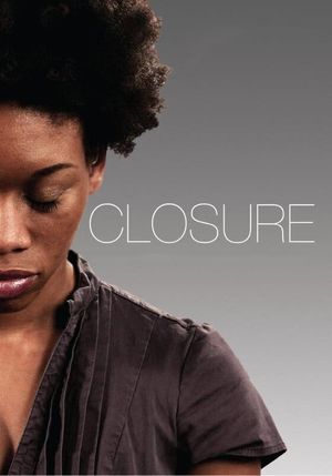 Closure's poster