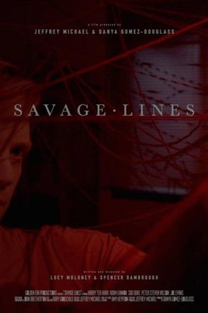 Savage Lines's poster