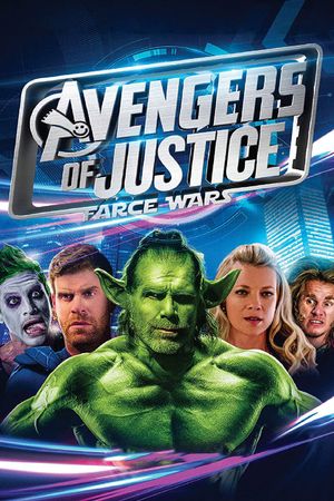 Avengers of Justice: Farce Wars's poster