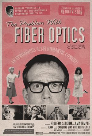 The Problem with Fiber Optics's poster