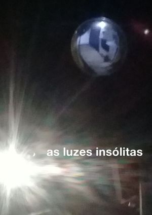 as luzes insólitas's poster