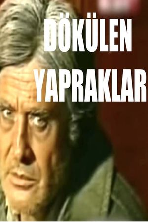 Dökülen Yapraklar's poster